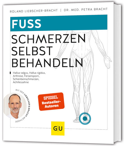 Produktbild: Fuß Schmerzen selbst behandeln | Petra Bracht, Roland Liebscher-Bracht