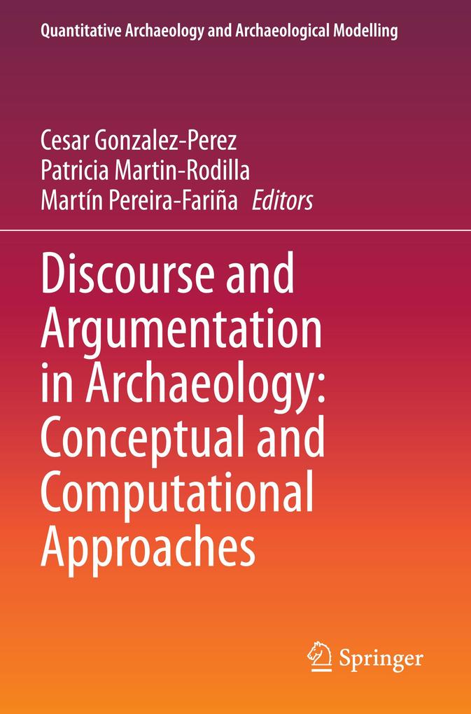 Produktbild: Discourse and Argumentation in Archaeology: Conceptual and Computational Approaches