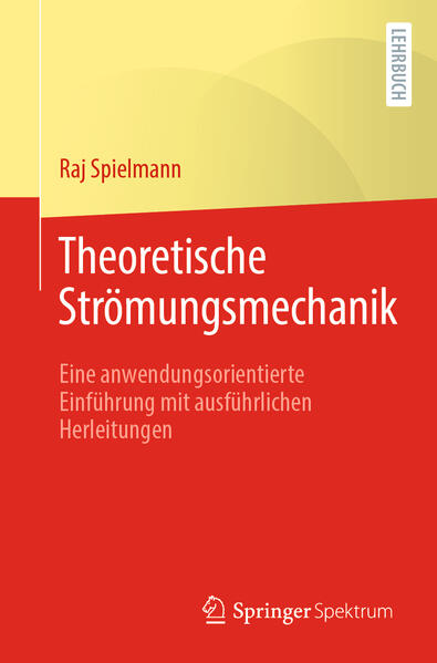 Produktbild: Theoretische Strömungsmechanik | Raj Spielmann