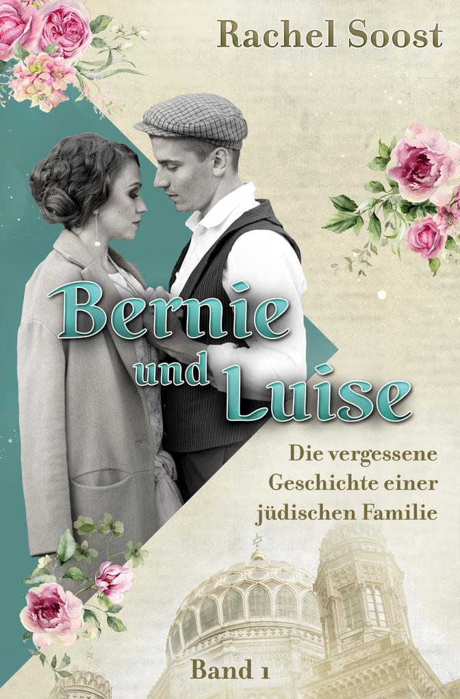 Produktbild: Bernie und Luise | Rachel Soost