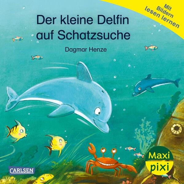 Produktbild: Maxi Pixi 469: VE 5: Der kleine Delfin auf Schatzsuche (5 Exemplare) | Dagmar Henze