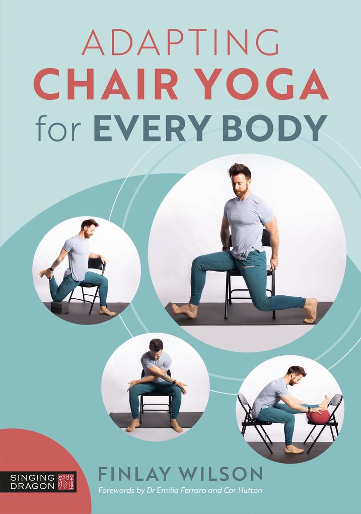 Produktbild: Adapting Chair Yoga for Every Body | Finlay Wilson