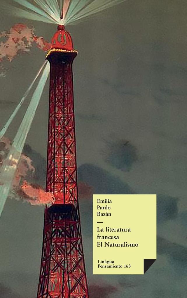 Produktbild: La literatura francesa moderna | Emilia Pardo Bazán