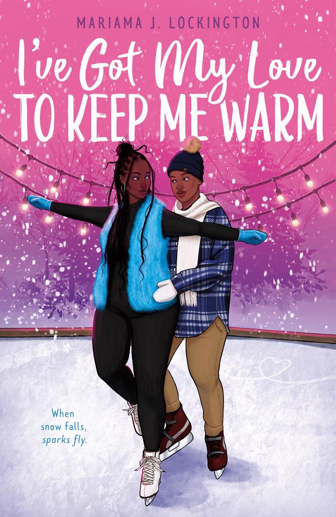 Produktbild: I've Got My Love to Keep Me Warm | Mariama J Lockington