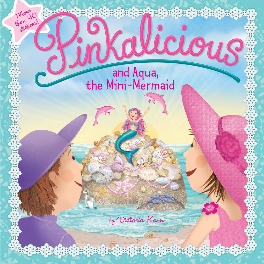 Produktbild: Pinkalicious and Aqua, the Mini-Mermaid | Victoria Kann