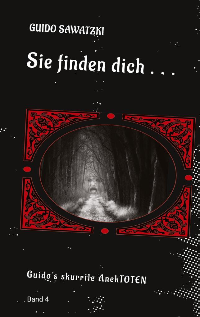 Produktbild: Sie finden dich ... | Guido Sawatzki