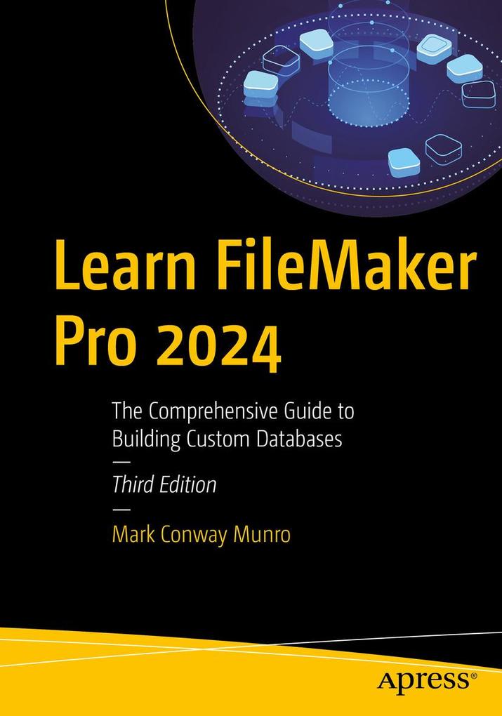 Produktbild: Learn FileMaker Pro 2024 | Mark Conway Munro