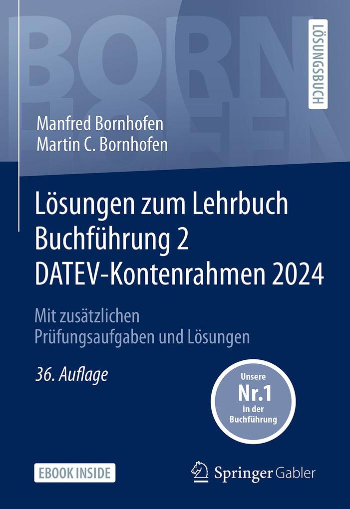 Produktbild: Lösungen zum Lehrbuch Buchführung 2 DATEV-Kontenrahmen 2024 | Manfred Bornhofen, Martin C. Bornhofen