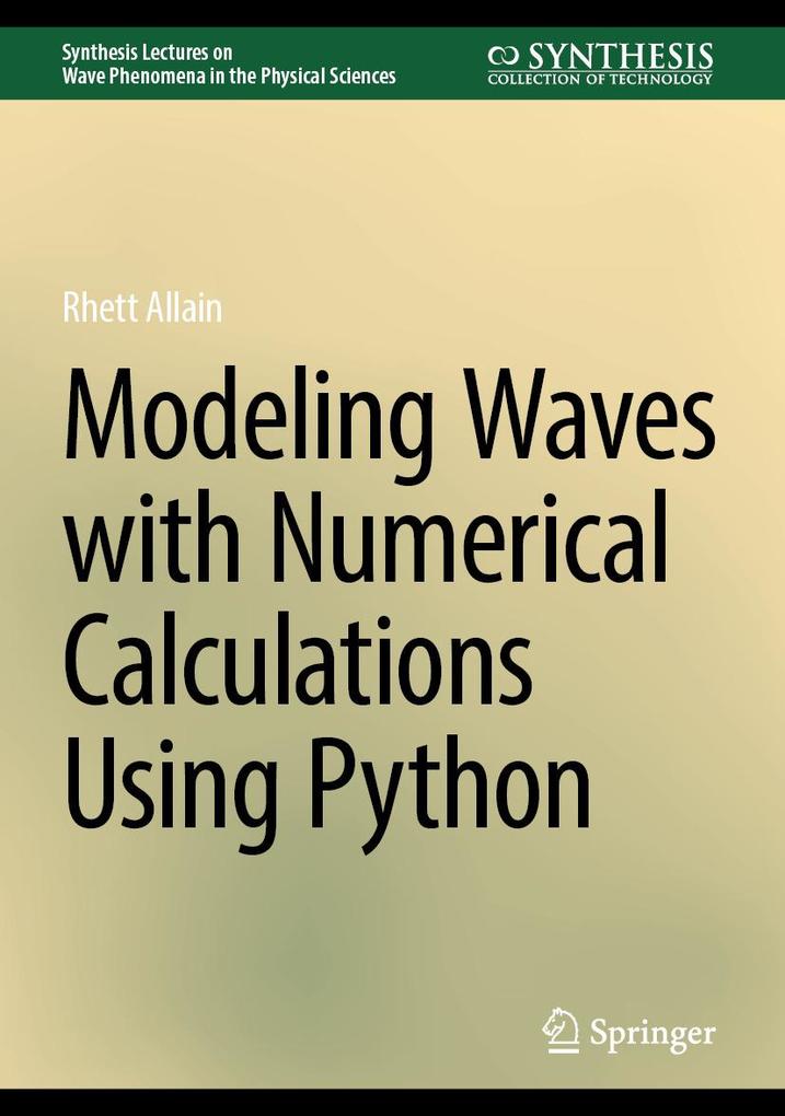 Produktbild: Modeling Waves with Numerical Calculations Using Python | Rhett Allain