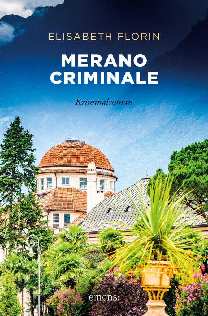 Produktbild: Merano criminale | Elisabeth Florin