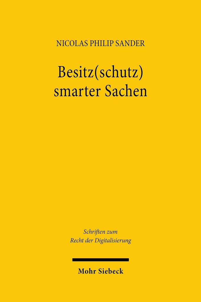 Produktbild: Besitz(schutz) smarter Sachen | Nicolas Philip Sander