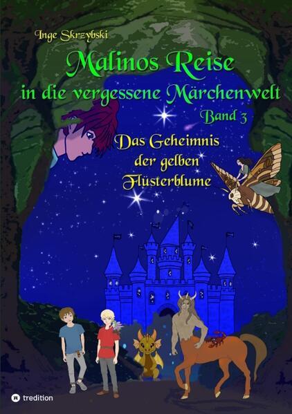 Produktbild: Malinos Reise in die vergessene Märchenwelt | Inge Skrzybski