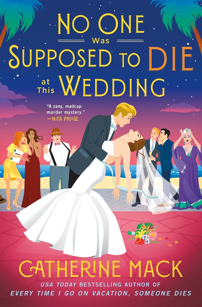 Produktbild: No One Was Supposed to Die at This Wedding | Catherine Mack
