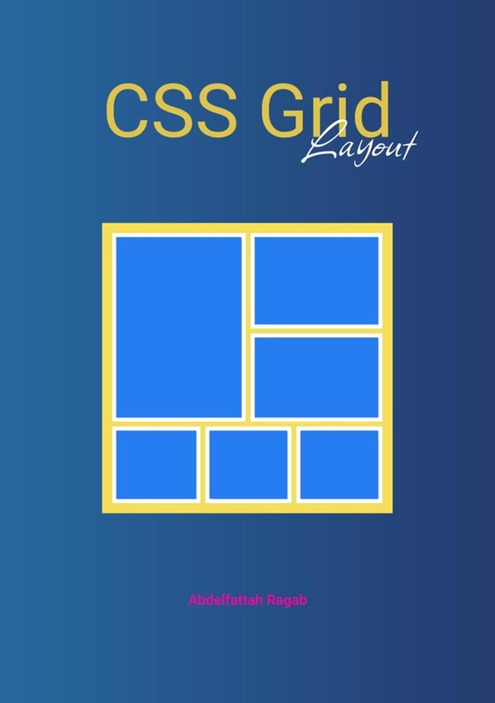 Produktbild: CSS Grid Layout | Abdelfattah Ragab