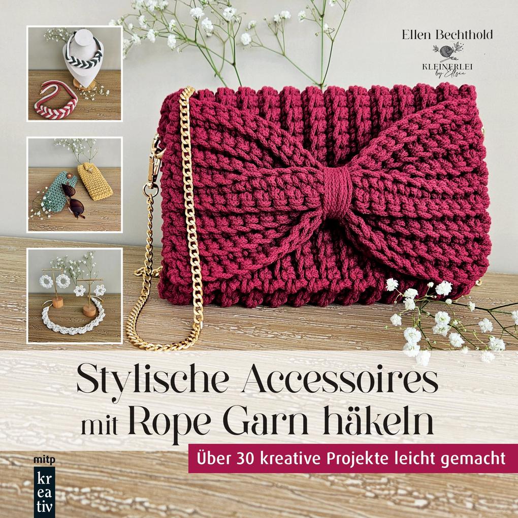 Produktbild: Stylische Accessoires mit Rope Garn häkeln | Ellen Bechthold