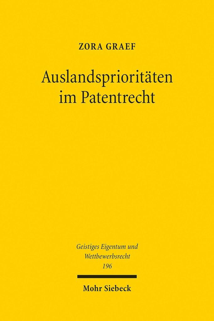 Produktbild: Auslandsprioritäten im Patentrecht | Zora Graef