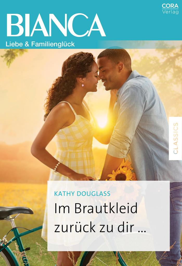 Produktbild: Im Brautkleid zurück zu dir ... | Kathy Douglass