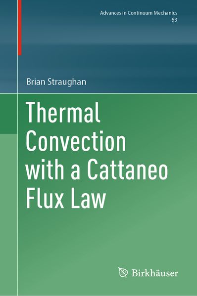 Produktbild: Thermal Convection with a Cattaneo Flux Law | Brian Straughan