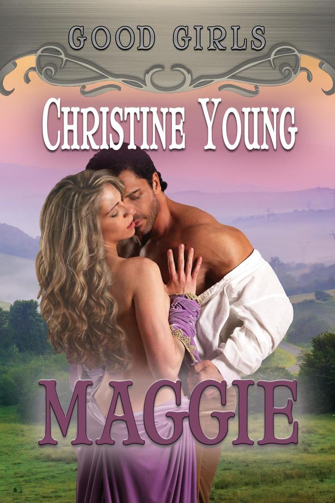 Produktbild: Maggie (Good Girls, #7) | Christine Young