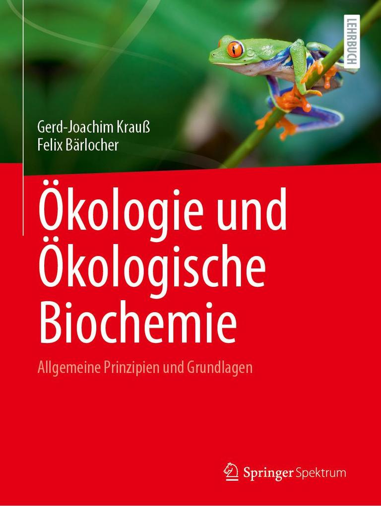 Produktbild: Ökologie und Ökologische Biochemie | Gerd-Joachim Krauß, Felix Bärlocher
