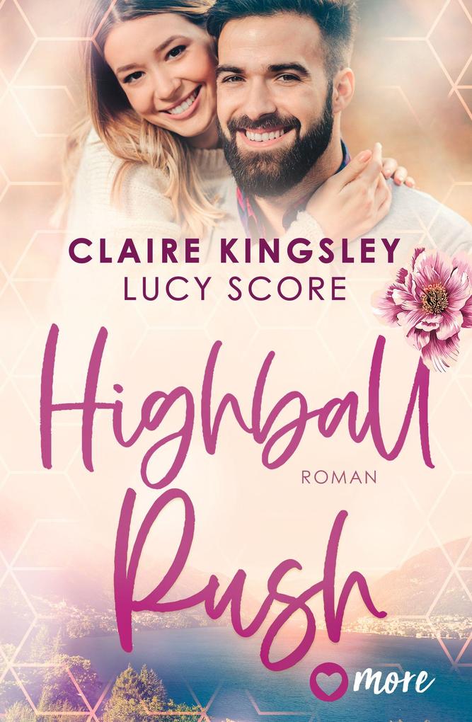 Produktbild: Highball Rush | Claire Kingsley, Lucy Score