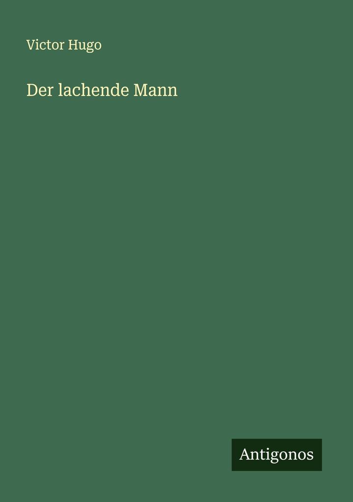 Produktbild: Der lachende Mann | Victor Hugo