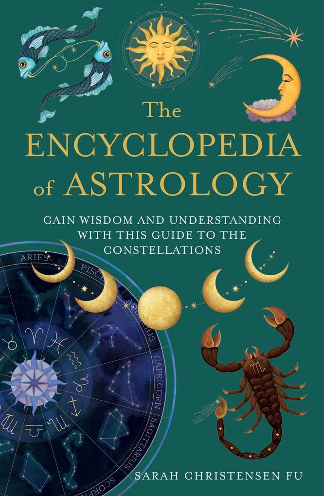 Produktbild: The Encyclopedia of Astrology | Sarah Christensen Fu