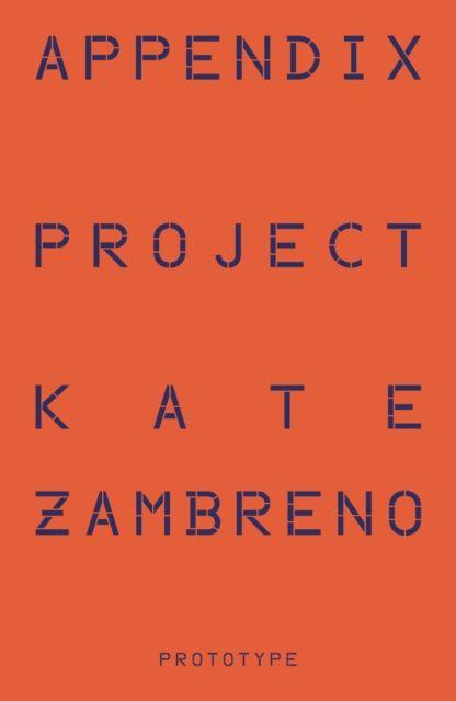 Produktbild: Appendix Project | Kate Zambreno