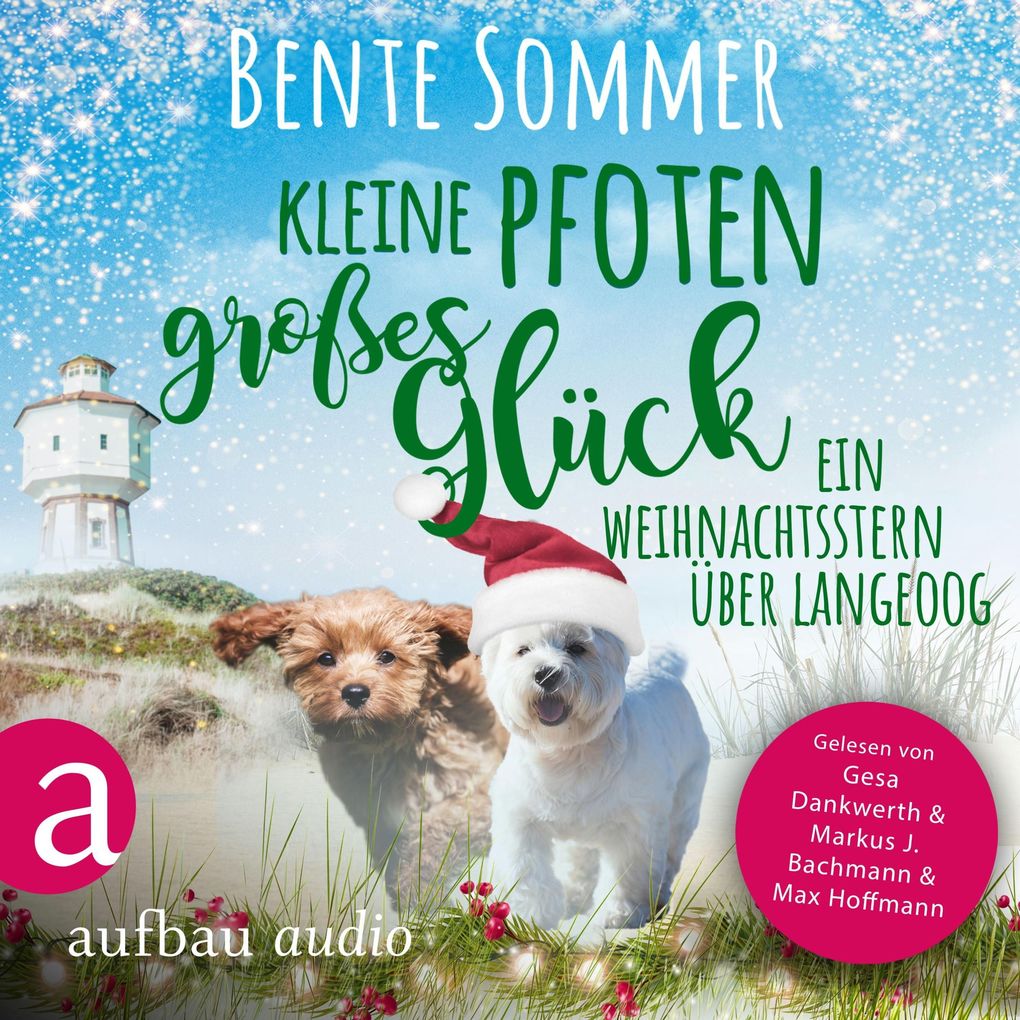 Produktbild: Kleine Pfoten, großes Glück - Ein Weihnachtsstern auf Langeoog | Bente Sommer