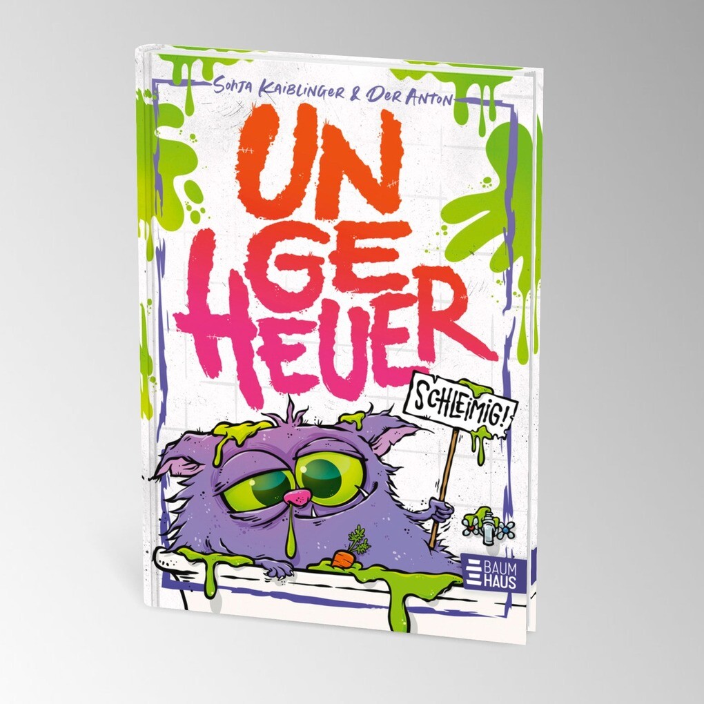 Weitere Ansicht: Ungeheuer schleimig (Band 2) | Sonja Kaiblinger