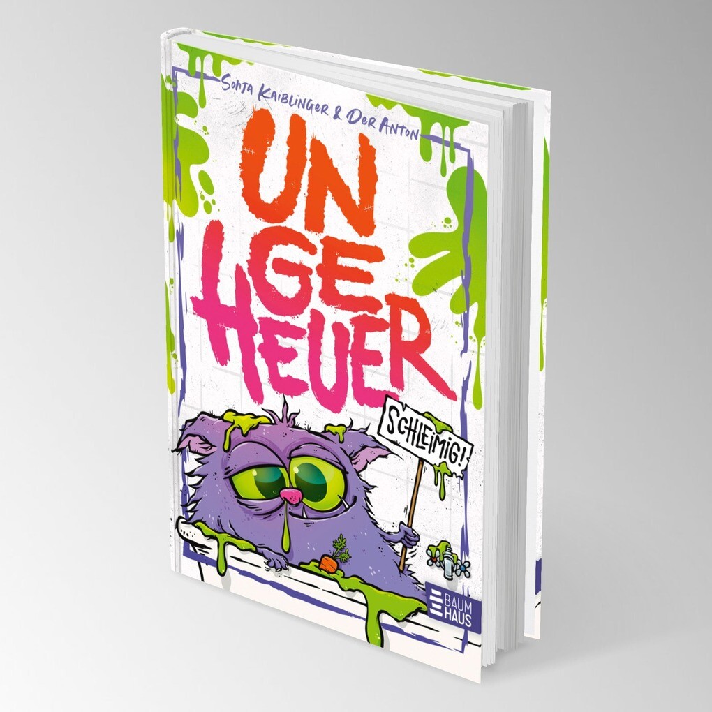 Weitere Ansicht: Ungeheuer schleimig (Band 2) | Sonja Kaiblinger