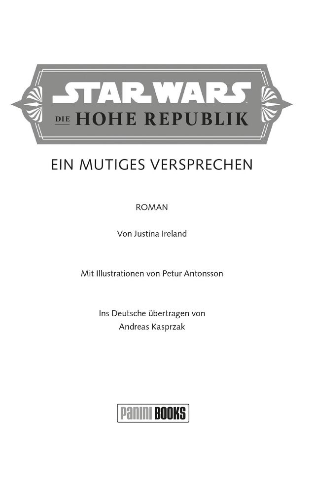 Weitere Ansicht: Star Wars Jugendroman: Die Hohe Republik - Ein mutiges Versprechen | Justina Ireland