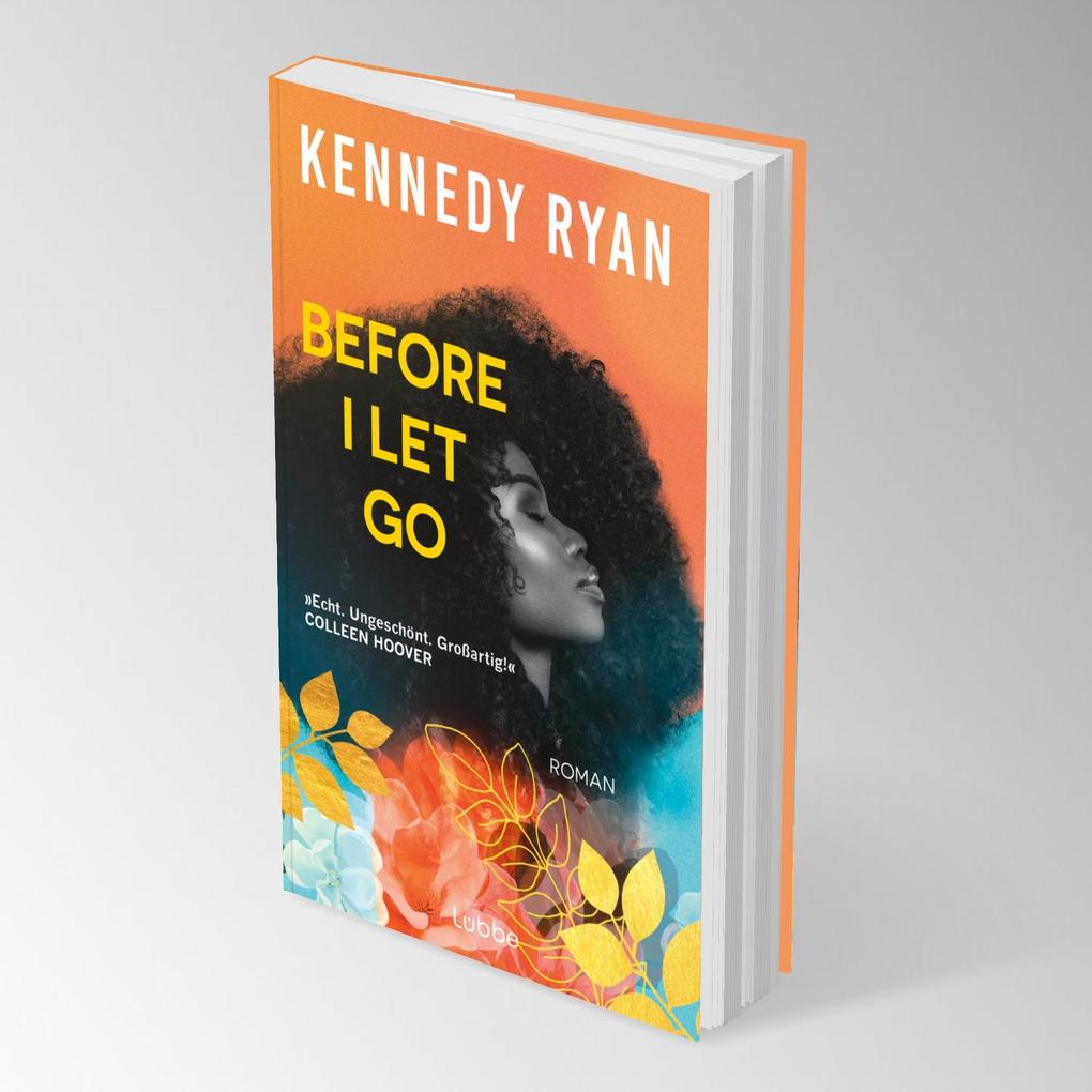 Weitere Ansicht: Before I Let Go | Kennedy Ryan