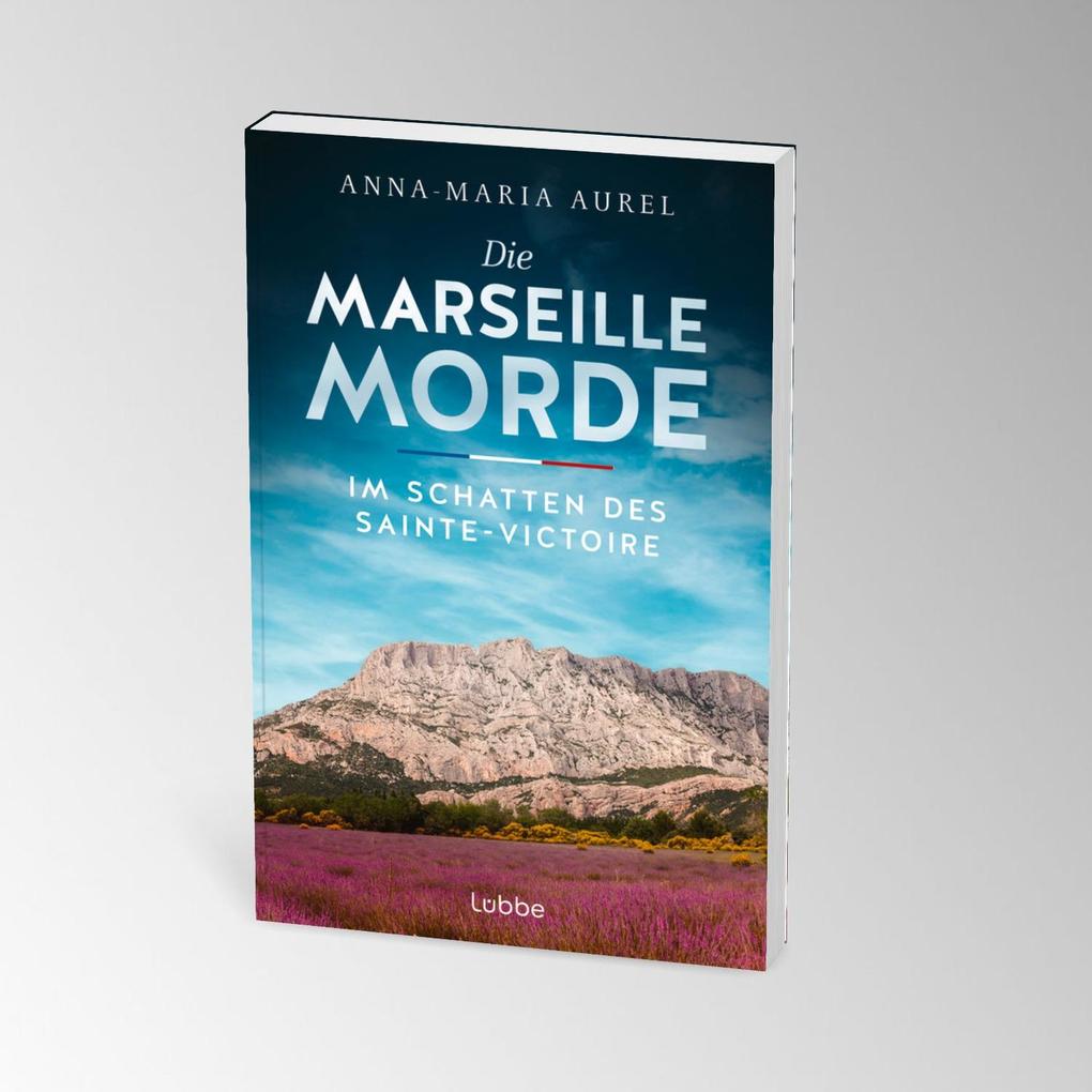 Weitere Ansicht: Die Marseille-Morde - Im Schatten des Sainte-Victoire | Anna-Maria Aurel