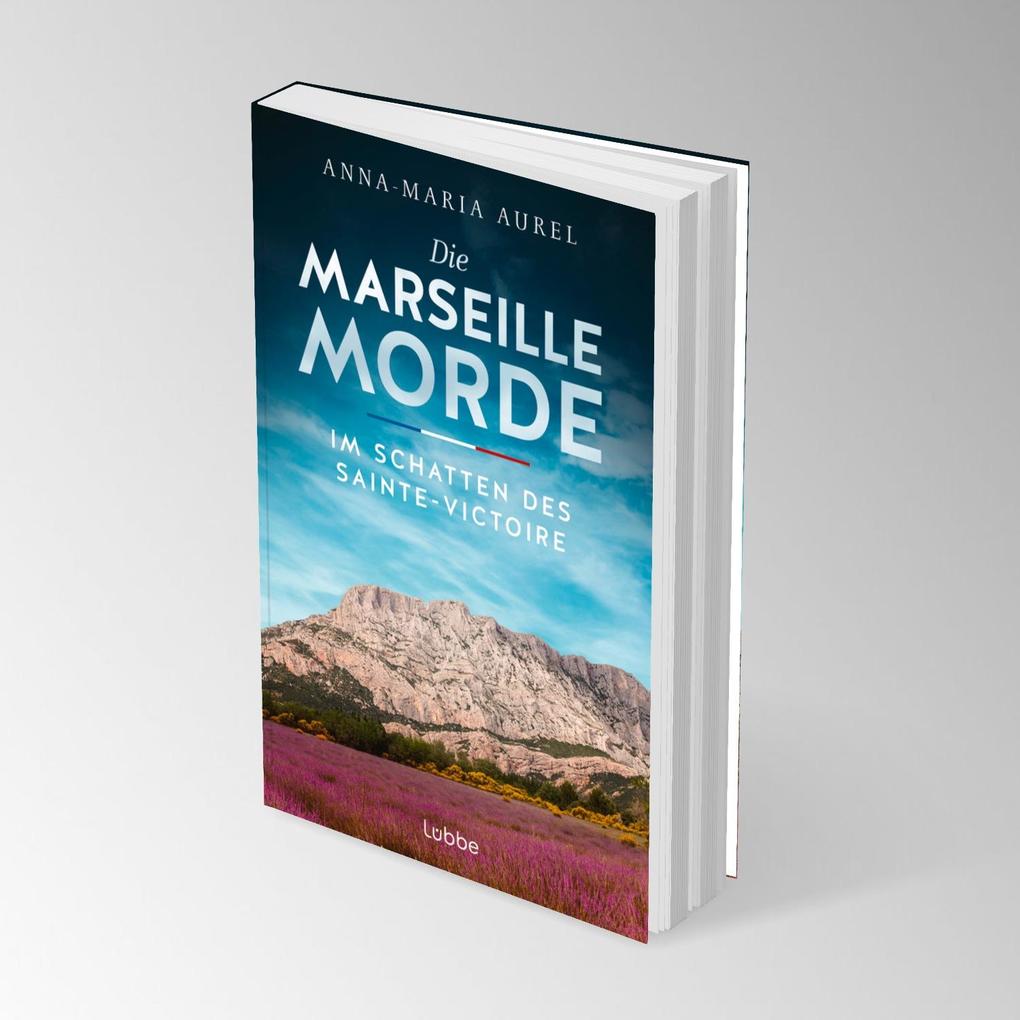 Weitere Ansicht: Die Marseille-Morde - Im Schatten des Sainte-Victoire | Anna-Maria Aurel