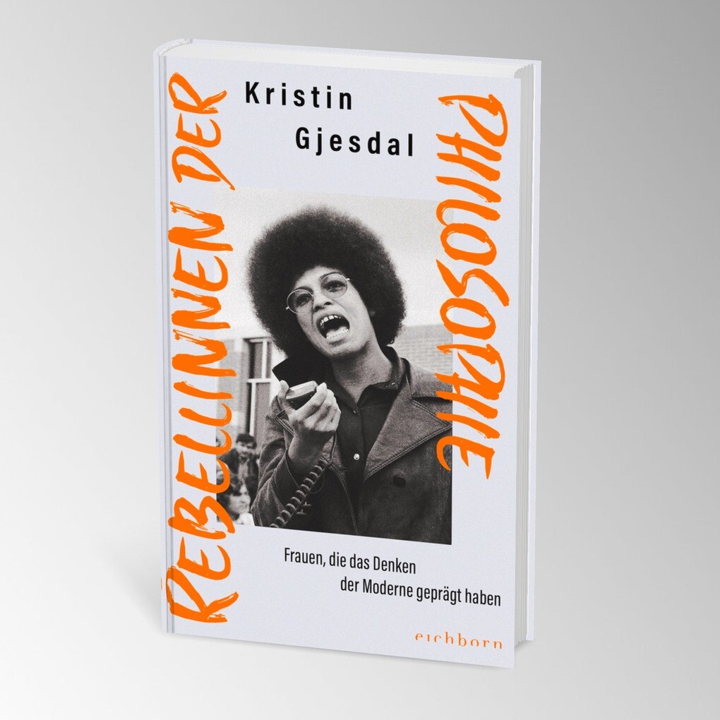 Weitere Ansicht: Rebellinnen der Philosophie | Kristin Gjesdal