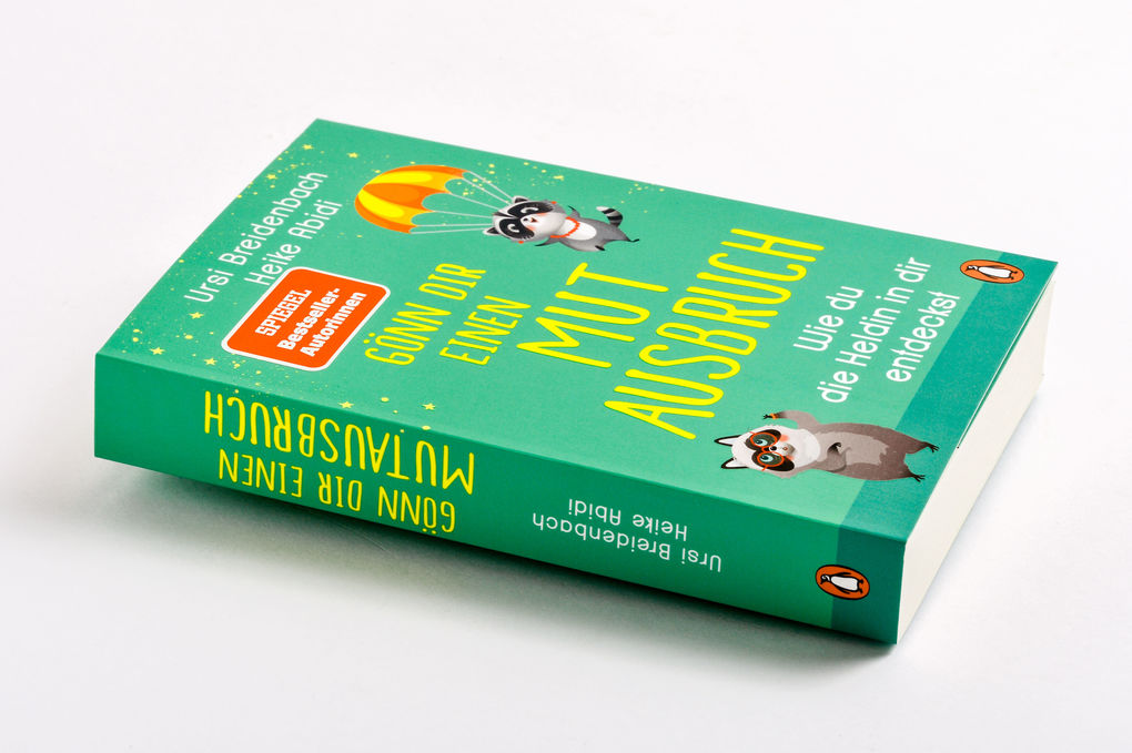 Weitere Ansicht: Gönn dir einen Mutausbruch! | Heike Abidi, Ursi Breidenbach