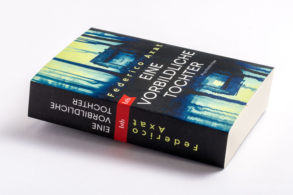 Weitere Ansicht: Eine vorbildliche Tochter | Federico Axat