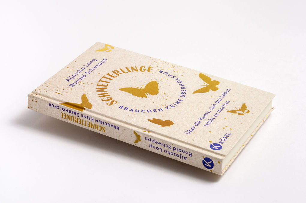 Weitere Ansicht: Schmetterlinge brauchen keine Überholspur | Ronald Schweppe, Aljoscha Long