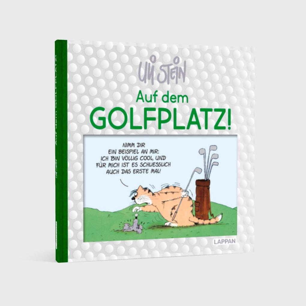Weitere Ansicht: Uli Stein: Freizeit & Beruf: Auf dem Golfplatz! | Uli Stein