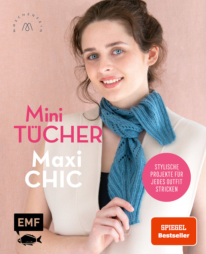 Weitere Ansicht: Mini-Tücher - Maxi-Chic | Stricken mit @maschenfein | Marisa Nöldeke, Sandra Groll, Lisa Kirchhoff