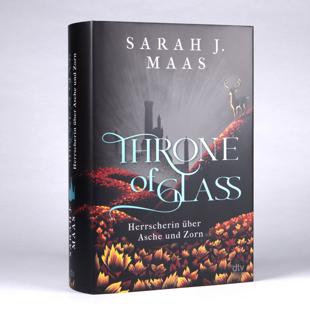 Weitere Ansicht: Throne of Glass - Herrscherin über Asche und Zorn | Sarah J. Maas