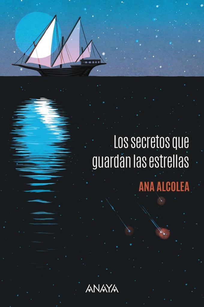 Weitere Ansicht: Los secretos que guardan las estrellas | Ana Alcolea