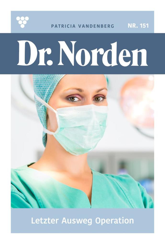 Produktbild: Letzter Ausweg Operation | Patricia Vandenberg