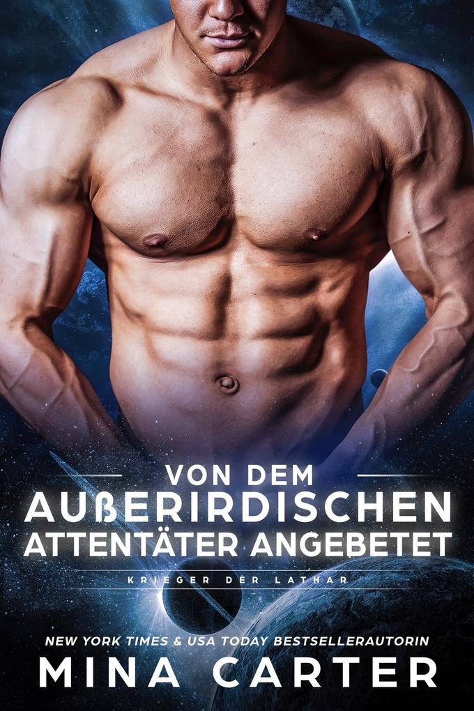 Produktbild: Von dem außerirdischen Attentäter angebetet | Mina Carter