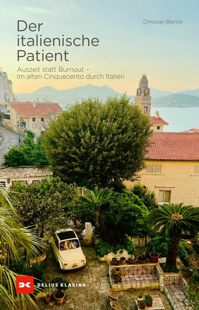 Produktbild: Der italienische Patient | Christian Blanck