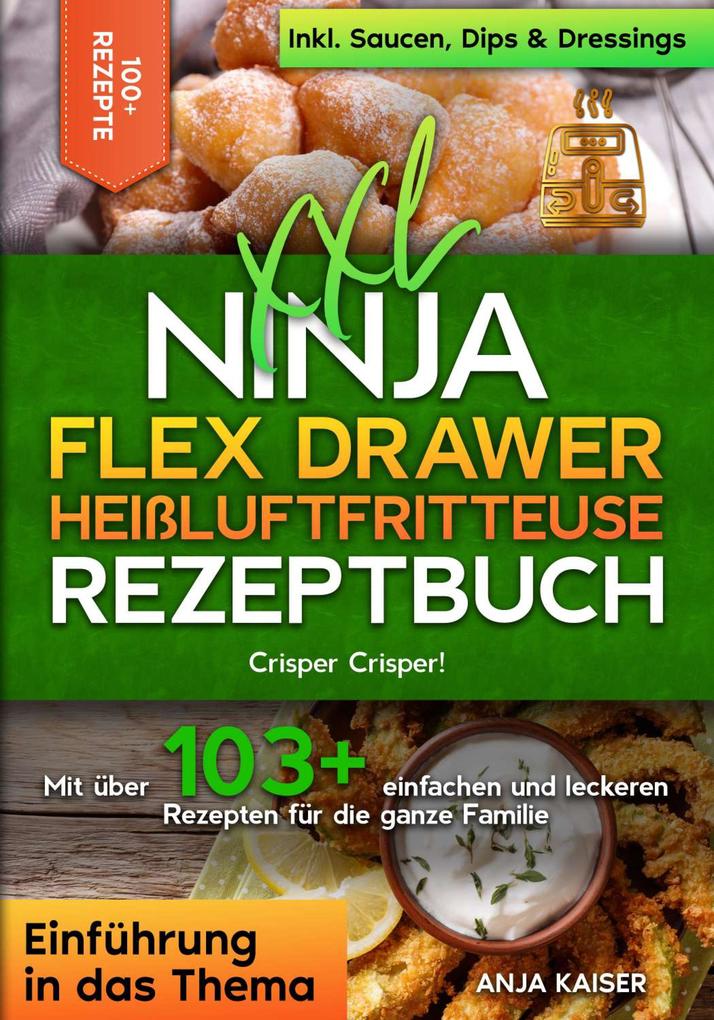 Produktbild: XXL Ninja Flex Drawer Heißluftfritteuse Rezeptbuch | Anja Kaiser