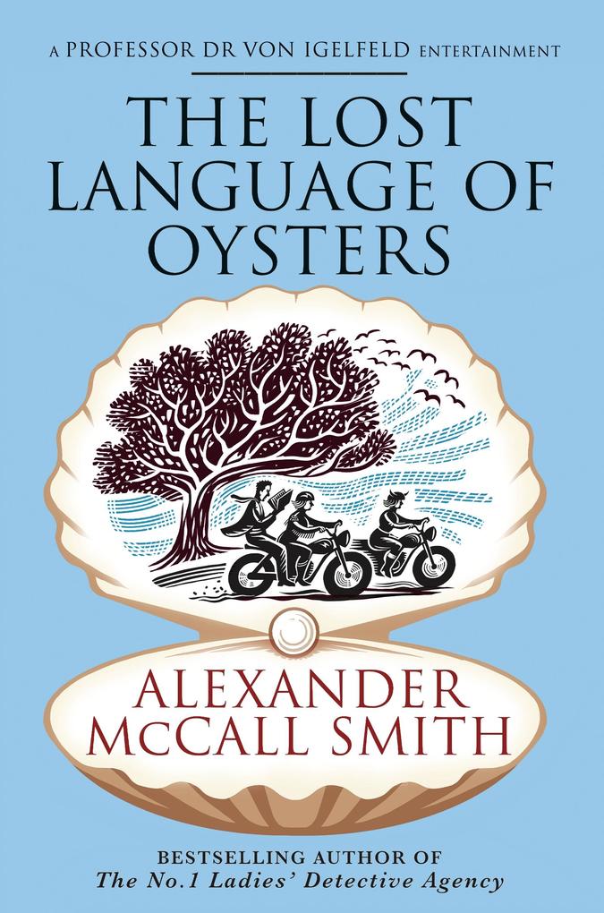 Produktbild: The Lost Language of Oysters | Alexander McCall Smith