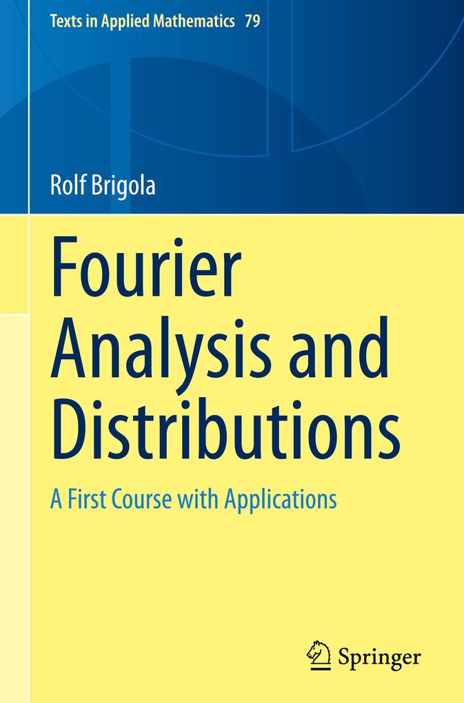 Produktbild: Fourier Analysis and Distributions | Rolf Brigola