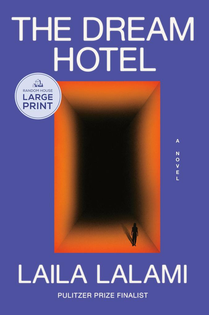 Produktbild: The Dream Hotel | Laila Lalami